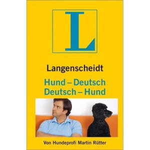 Langenscheidt Hund - Deutsch, Deutsch - Hund mit Martin Rütter